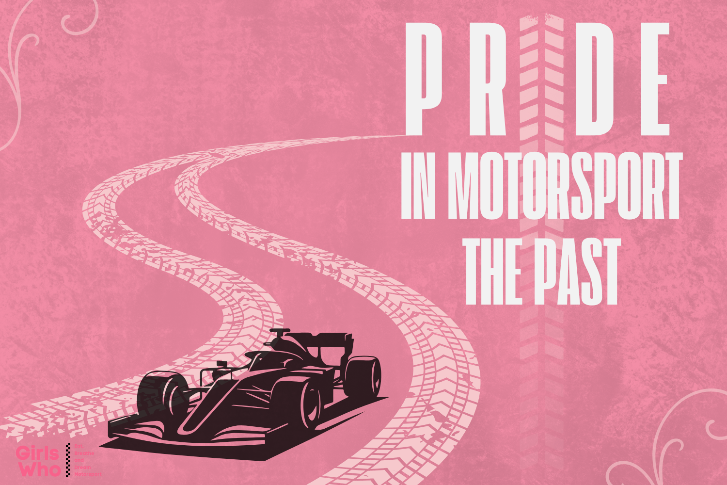 Pride in Motorsport: The Silent Past